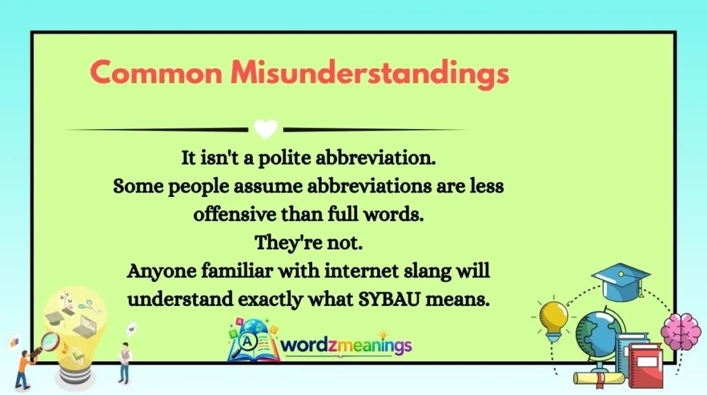 Common Misunderstandings