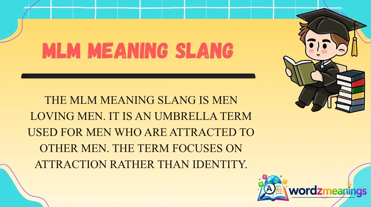 MLM Meaning Slang