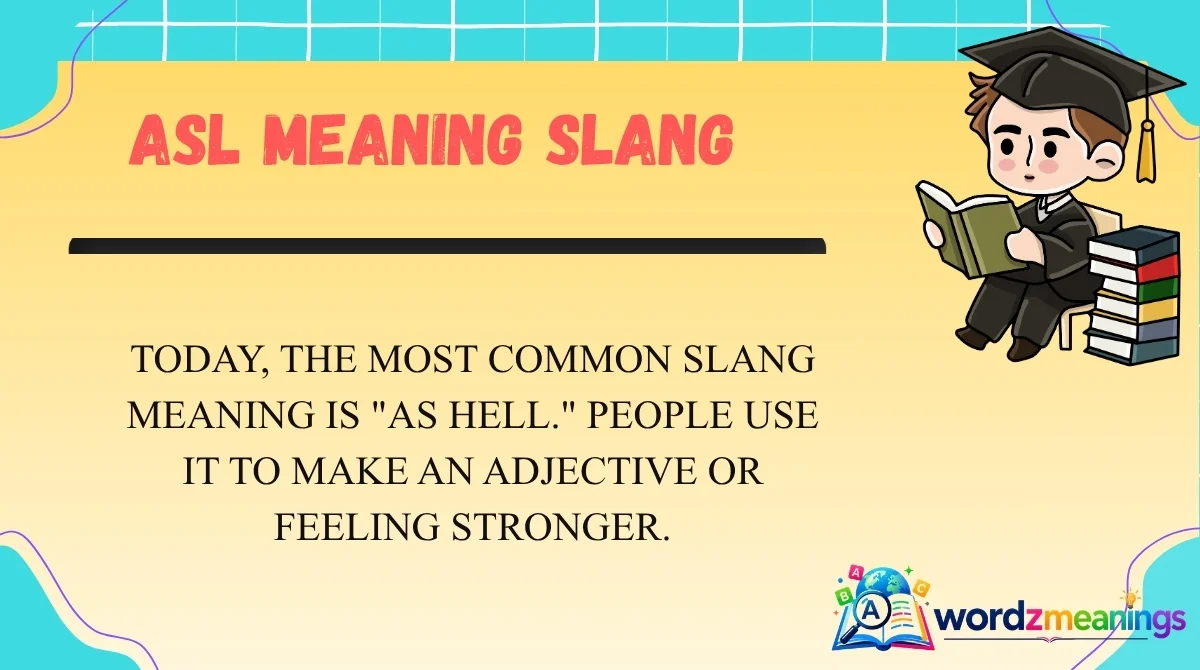 ASL Meaning Slang