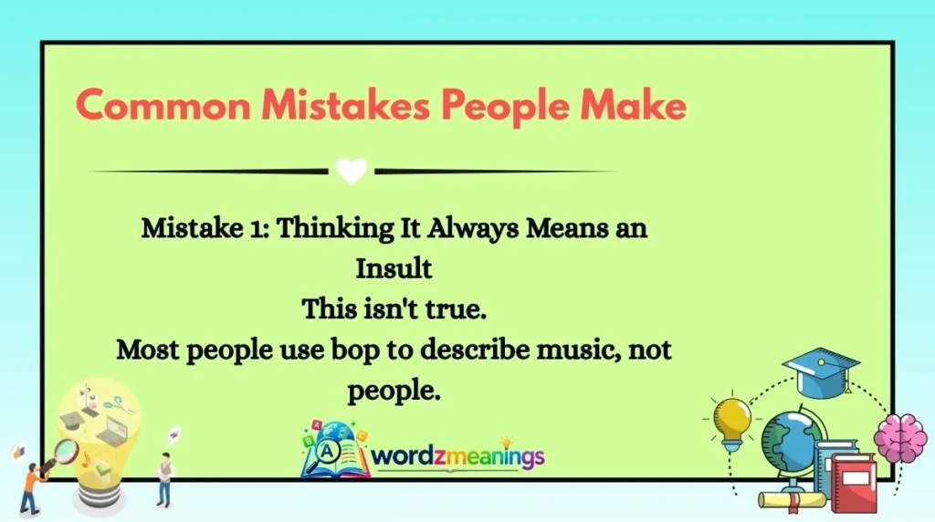 Common Mistakes People Make