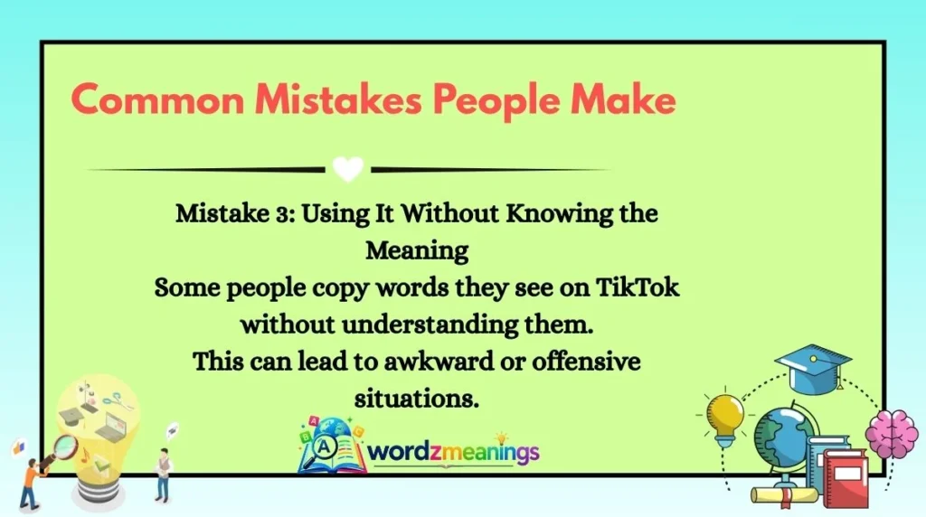 Common Mistakes People Make