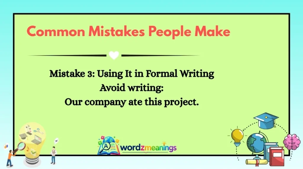 Common Mistakes People Make