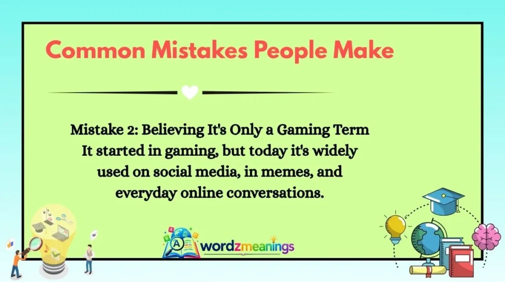 Common Mistakes People Make