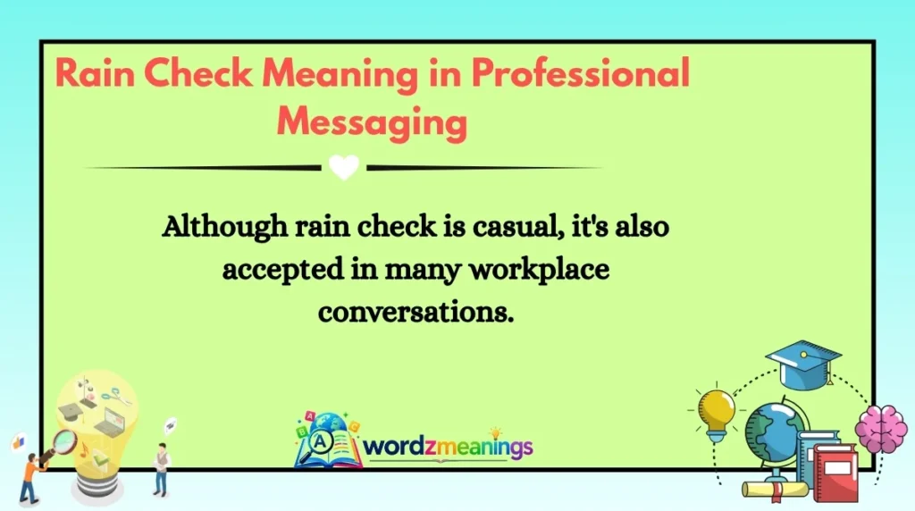 Rain Check Meaning in Professional Messaging