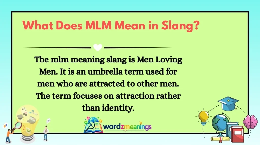 What Does MLM Mean in Slang?