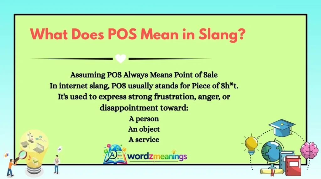 What Does POS Mean in Slang?