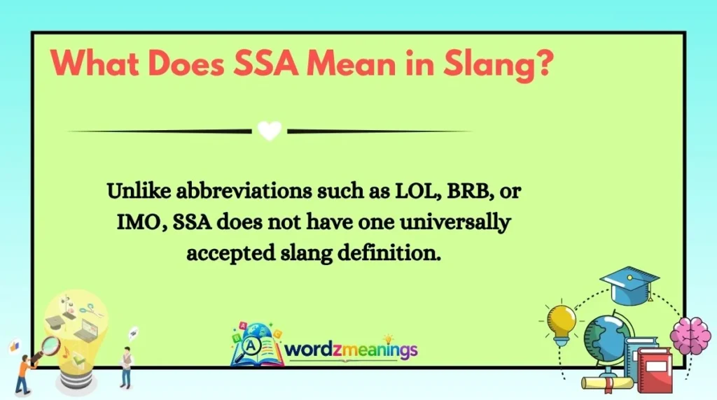 What Does SSA Mean in Slang?