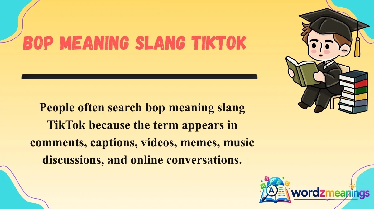 Bop Meaning Slang TikTok
