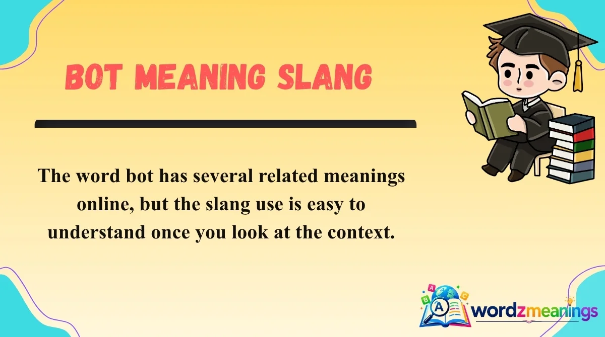 Bot Meaning Slang