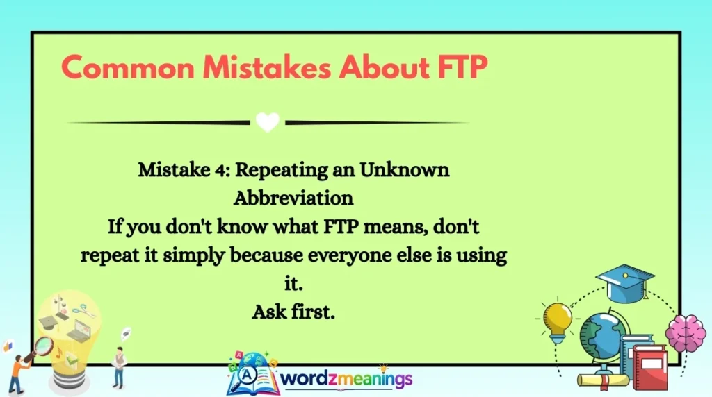 Common Mistakes About FTP