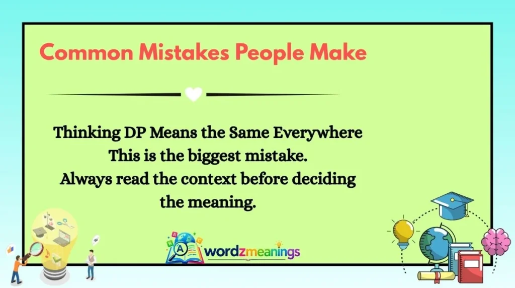 Common Mistakes People Make