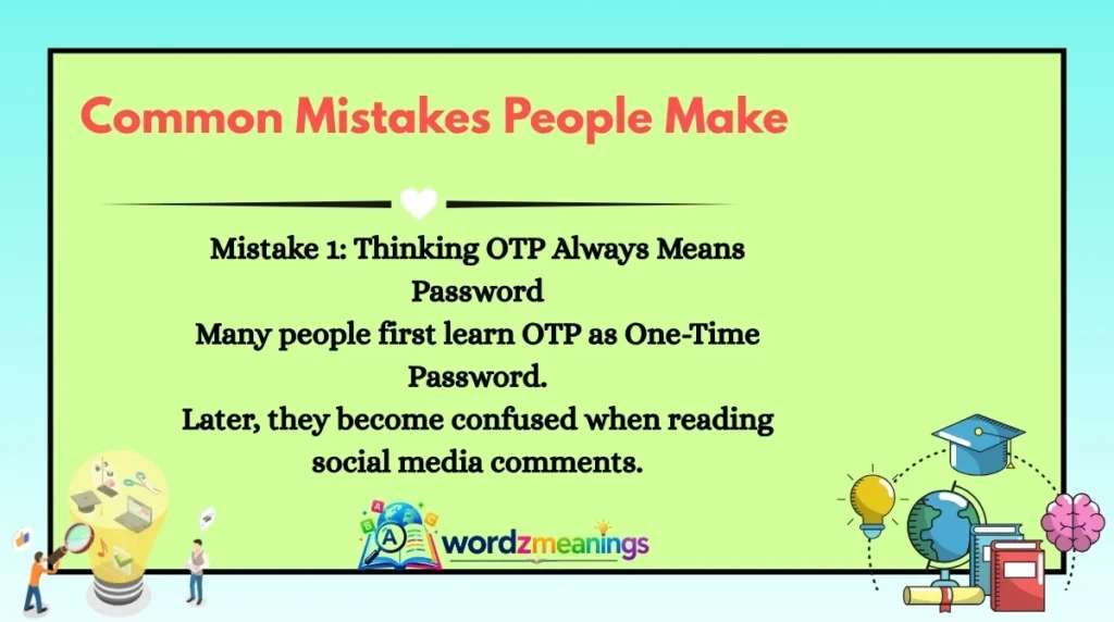 Common Mistakes People Make