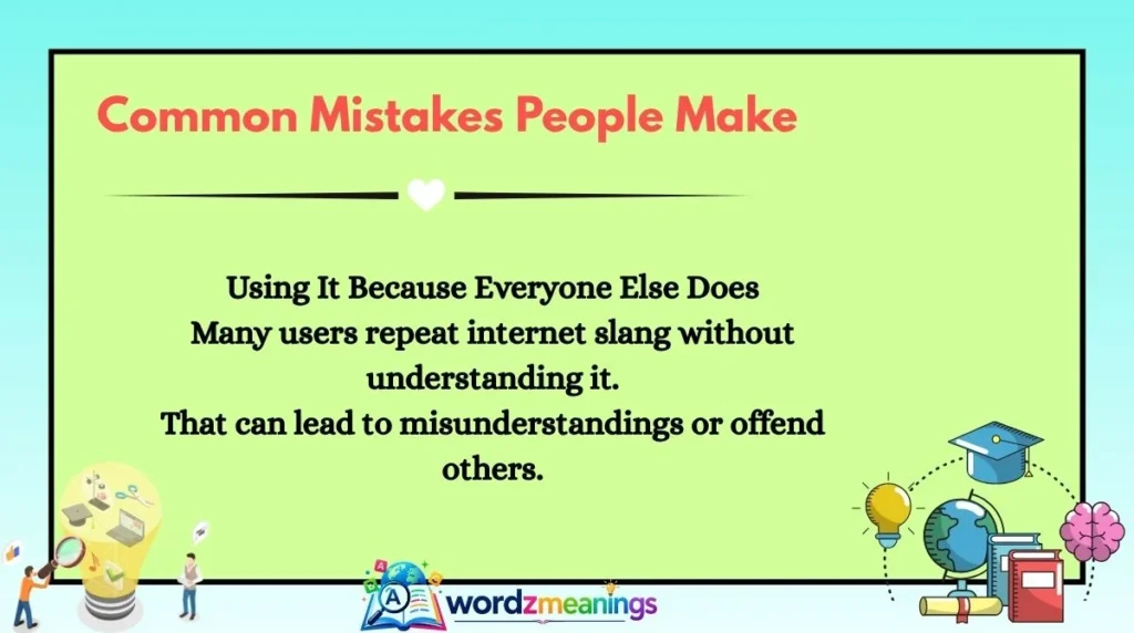 Common Mistakes People Make