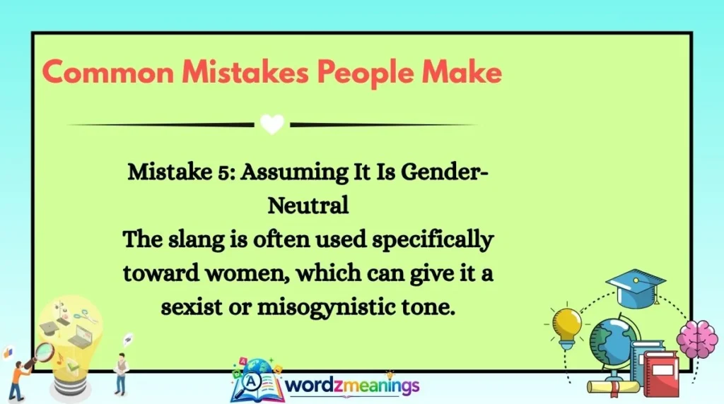 Common Mistakes People Make