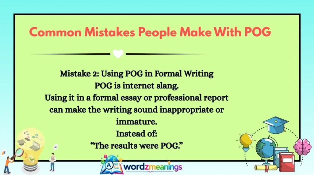 Common Mistakes People Make With POG