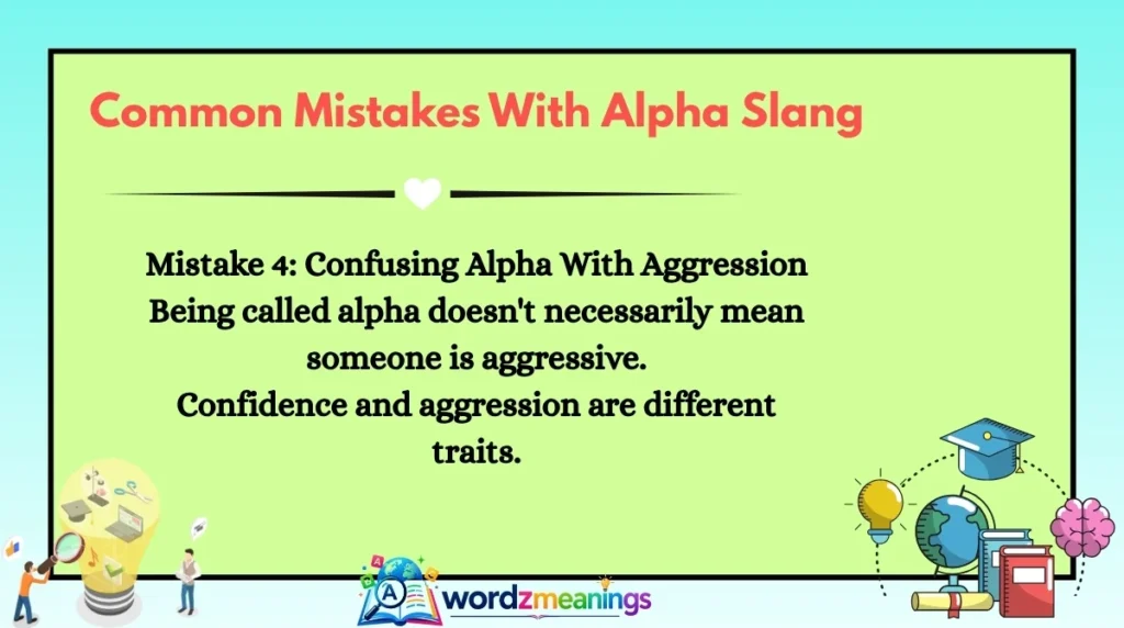 Common Mistakes With Alpha Slang