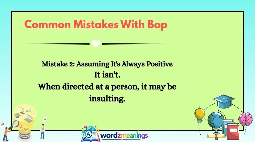 Common Mistakes With Bop