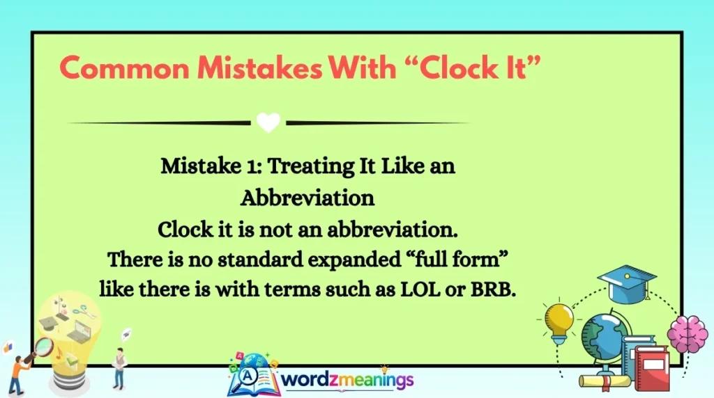 Common Mistakes With “Clock It”