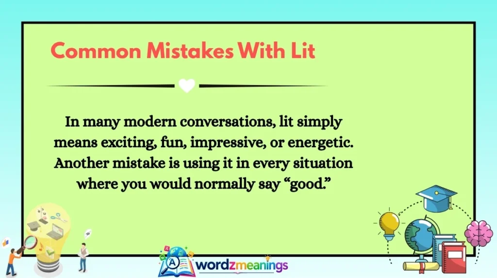 Common Mistakes With Lit