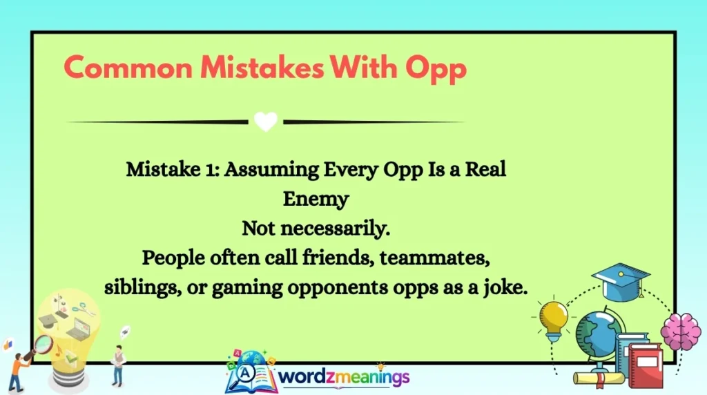 Common Mistakes With Opp