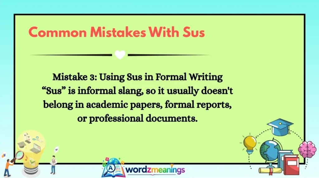 Common Mistakes With Sus