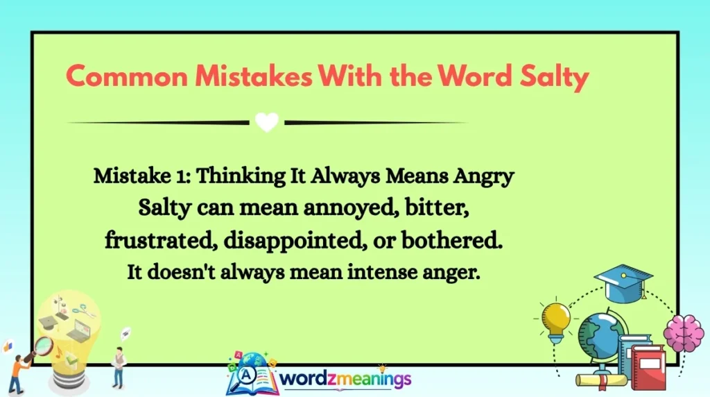 Common Mistakes With the Word Salty