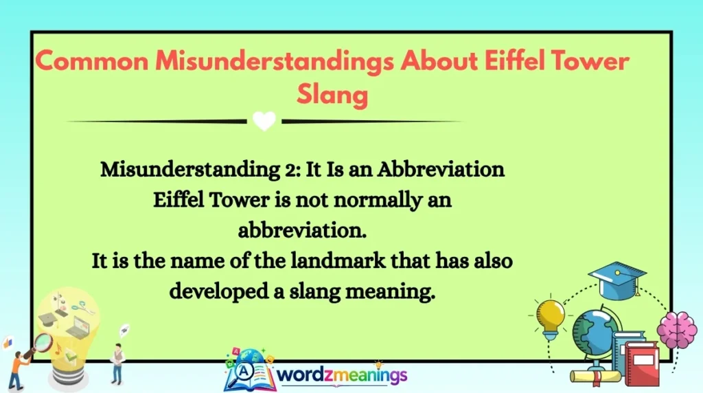 Common Misunderstandings About Eiffel Tower Slang