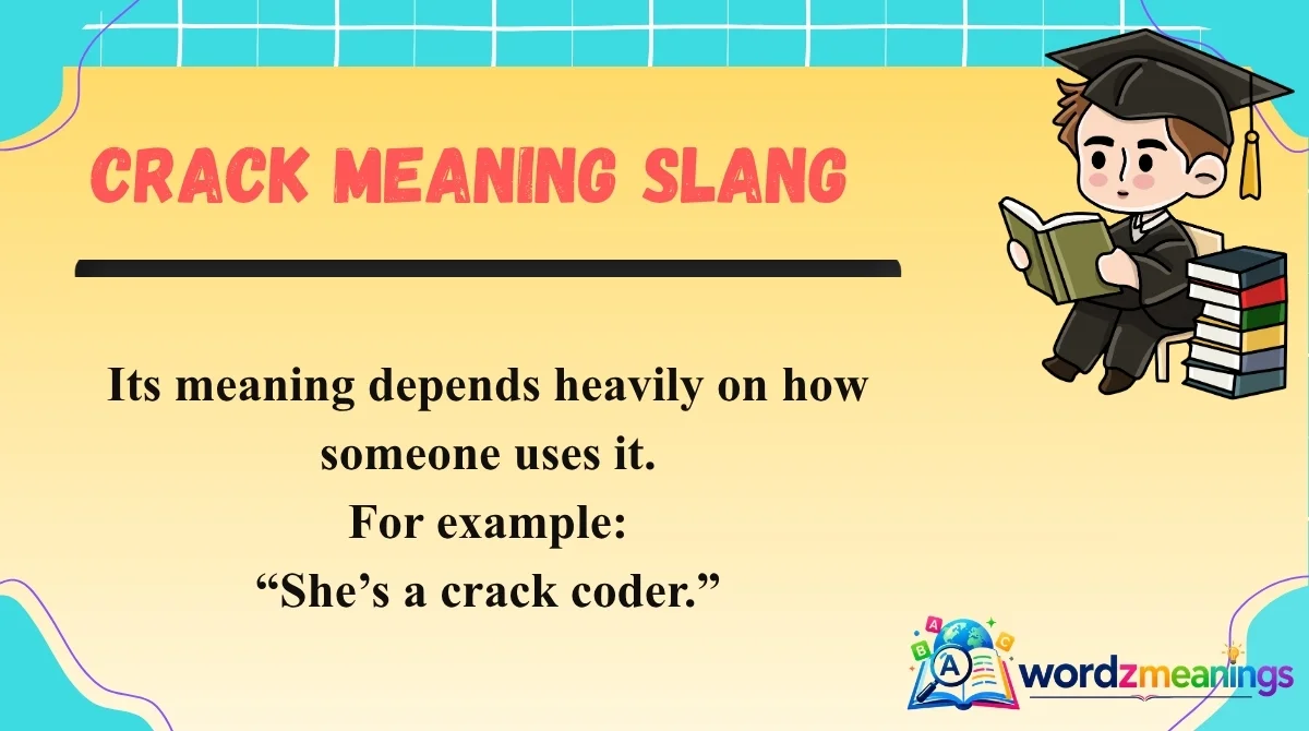 Crack Meaning Slang