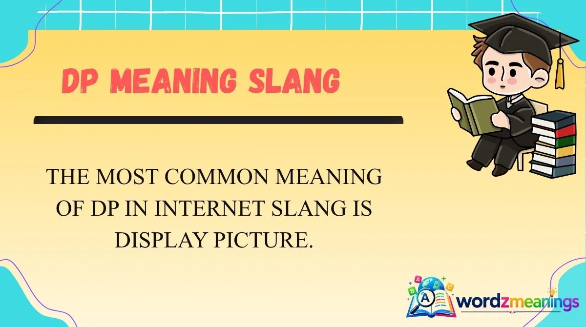 DP Meaning Slang