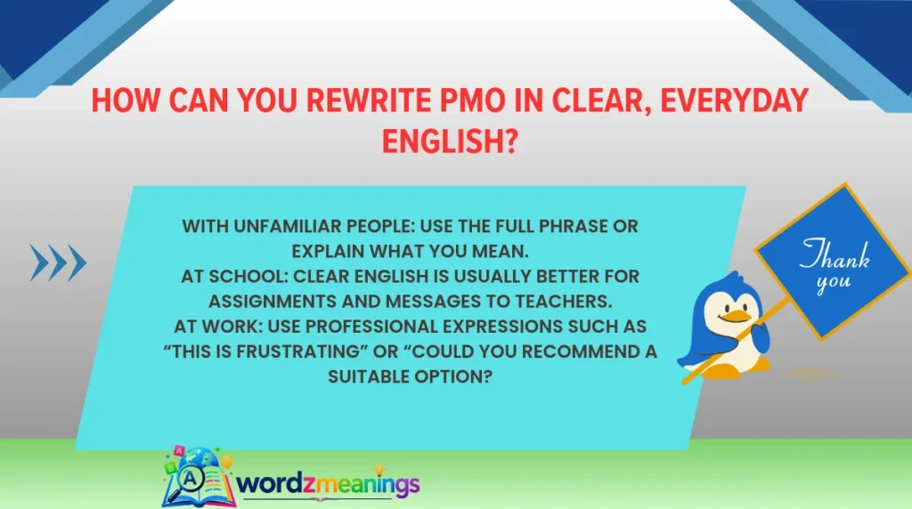 How Can You Rewrite PMO in Clear, Everyday English?