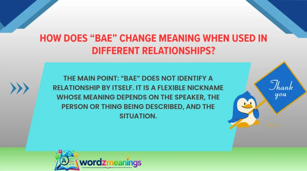 How Does “Bae” Change Meaning When Used in Different Relationships?