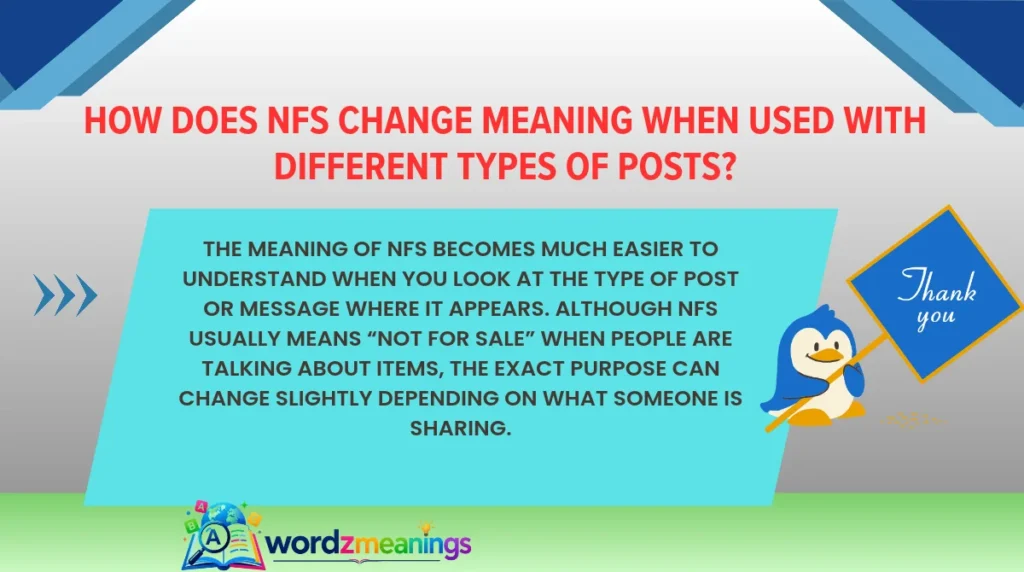 How Does NFS Change Meaning When Used With Different Types of Posts?