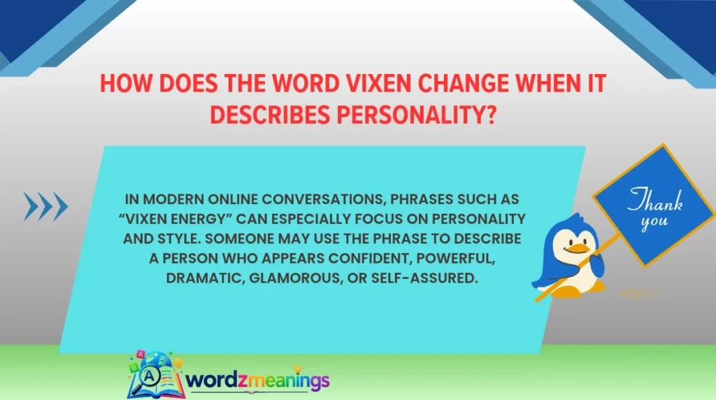 How Does the Word Vixen Change When It Describes Personality?