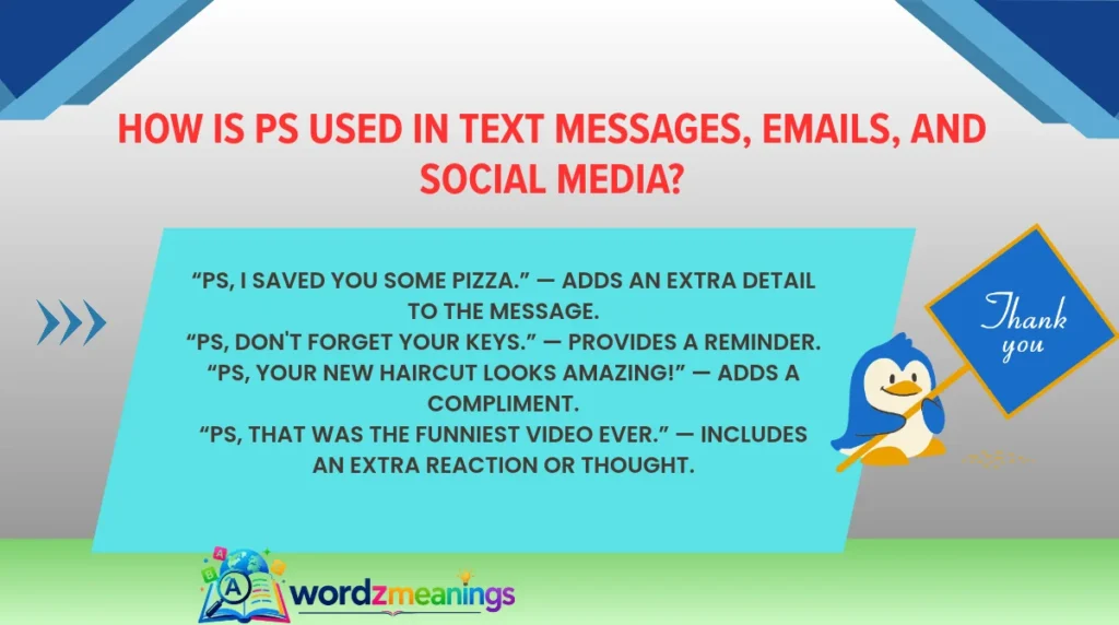 How Is PS Used in Text Messages, Emails, and Social Media?
