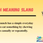 Munch Meaning Slang