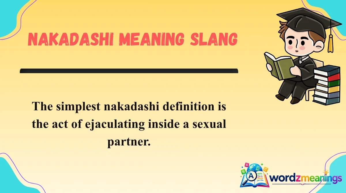 Nakadashi Meaning Slang
