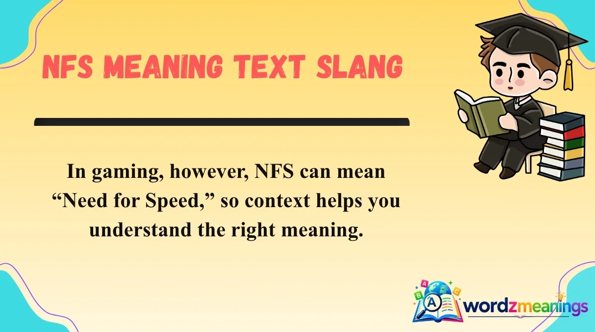 NFS Meaning Text Slang