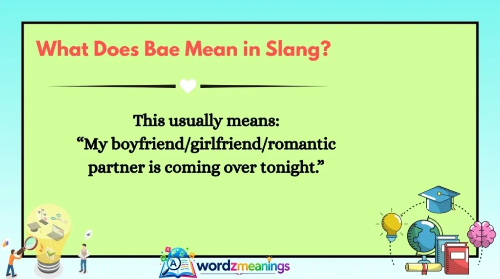 What Does Bae Mean in Slang?