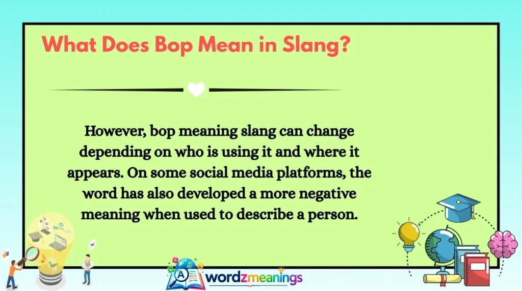 What Does Bop Mean in Slang?