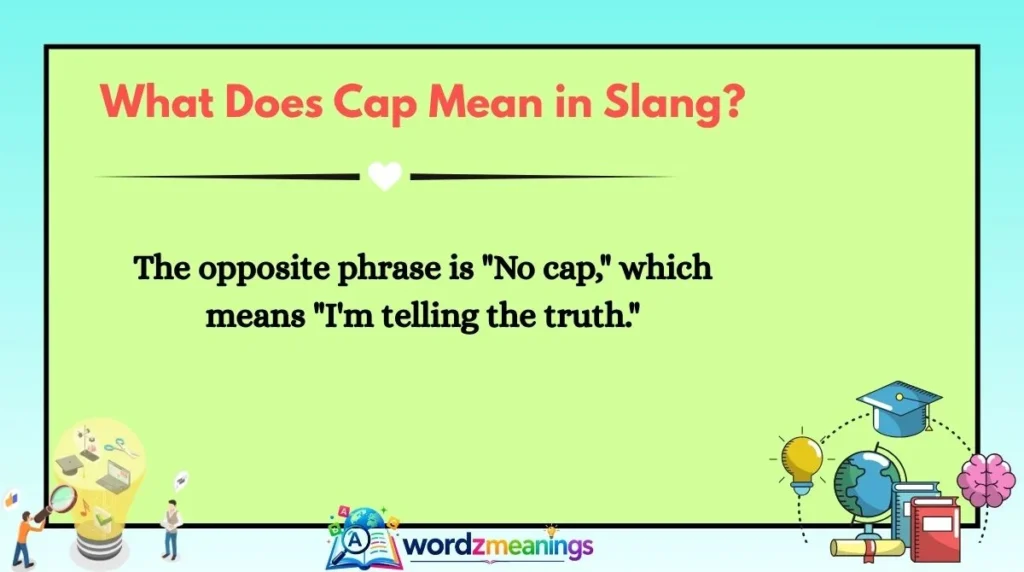 What Does Cap Mean in Slang?
