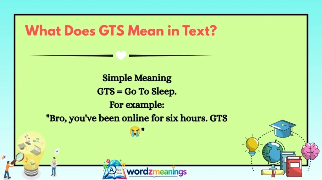 What Does GTS Mean in Text?
