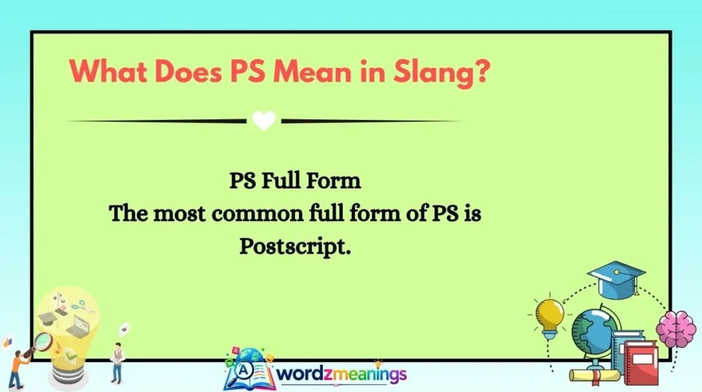 What Does PS Mean in Slang?