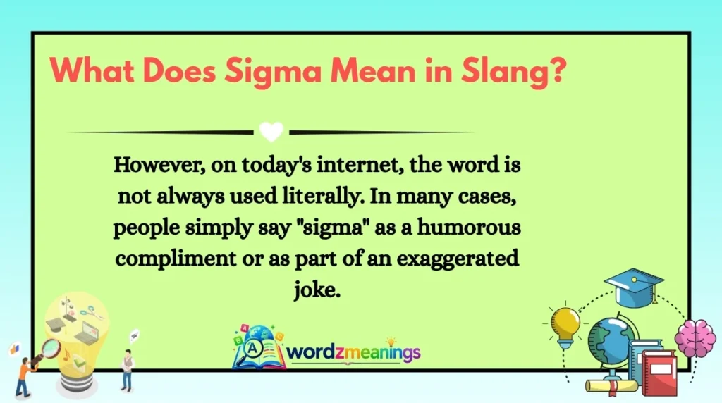 What Does Sigma Mean in Slang?