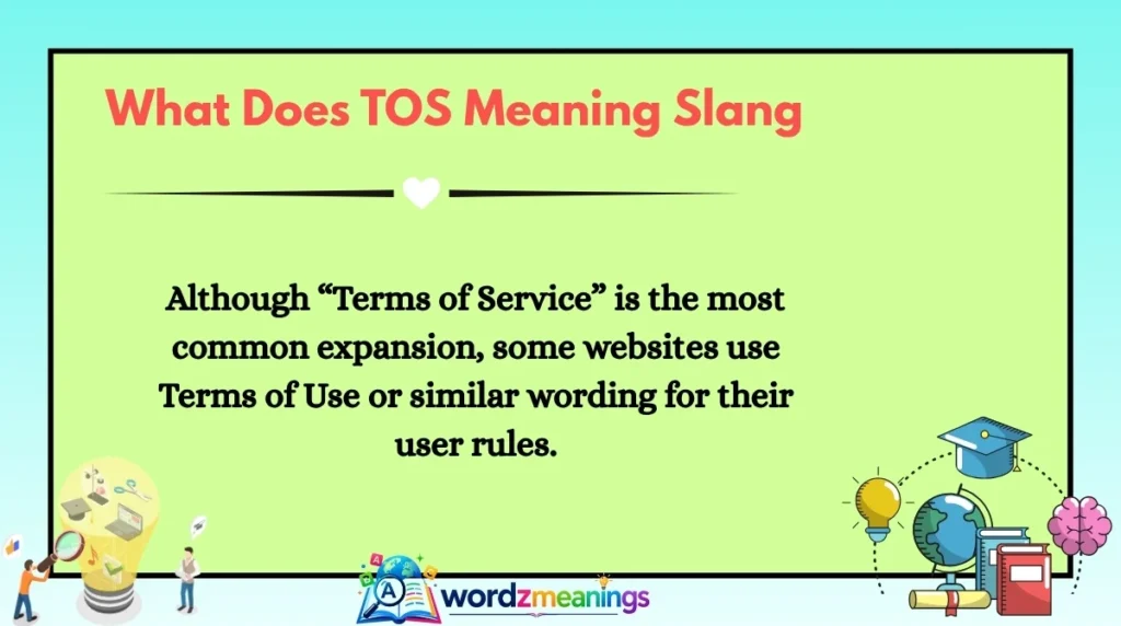What Does TOS Meaning Slang