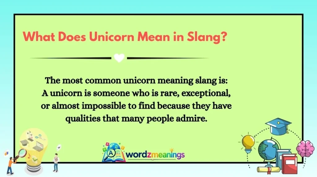 What Does Unicorn Mean in Slang?
