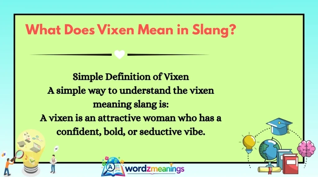 What Does Vixen Mean in Slang?