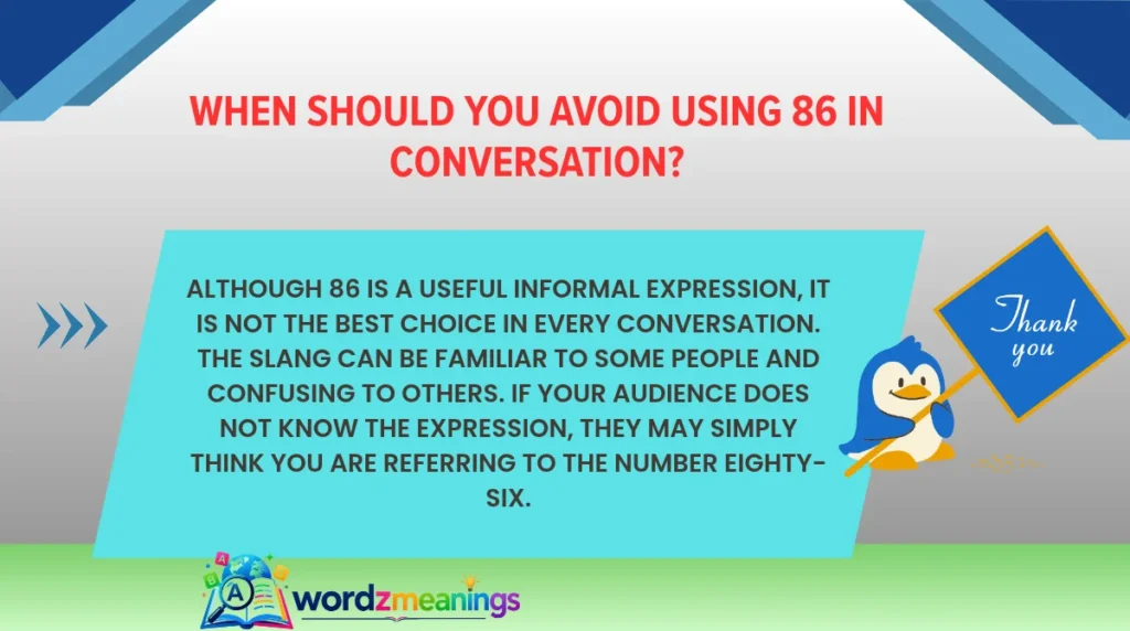 When Should You Avoid Using 86 in Conversation?