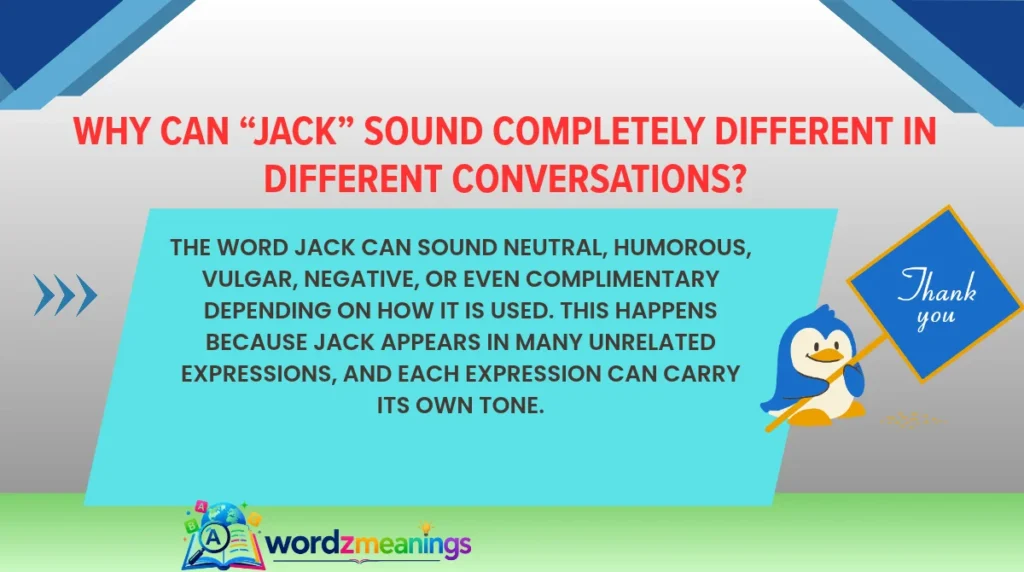 Why Can “Jack” Sound Completely Different in Different Conversations?