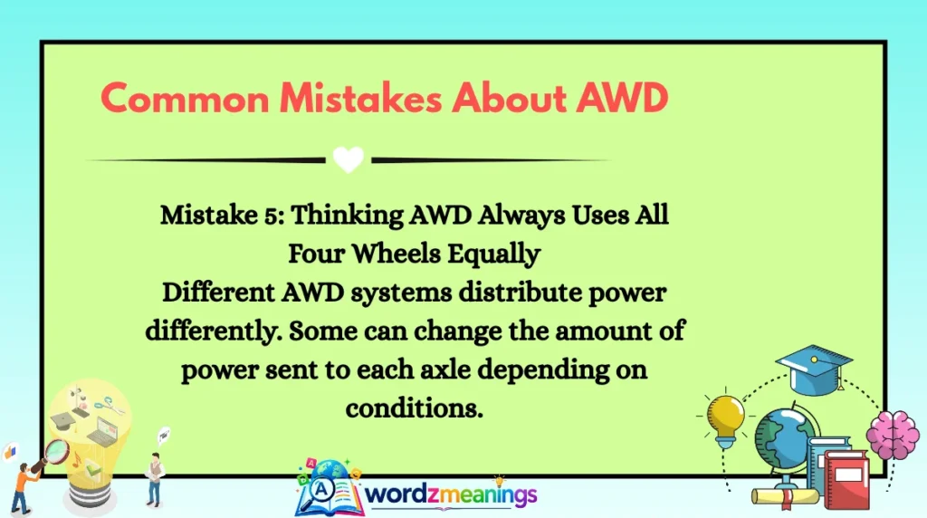 Common Mistakes About AWD