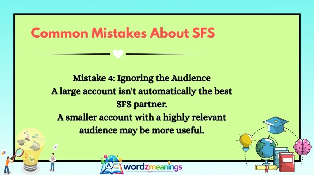 Common Mistakes About SFS